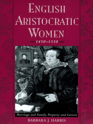 cover image of English Aristocratic Women, 1450-1550